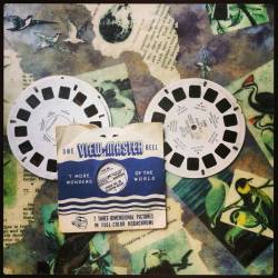 A ViewMaster set - Ryan Van Winkle & Dan Gorman A ViewMaster set - Ryan Van Winkle & Dan Gorman