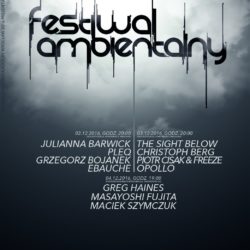 Festiwal Ambientalny Wroclaw Poland Ebauche Ambient Music